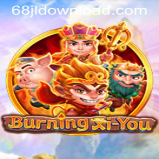 Explore the Adventure in BurningXiYou: A New Era of Gaming